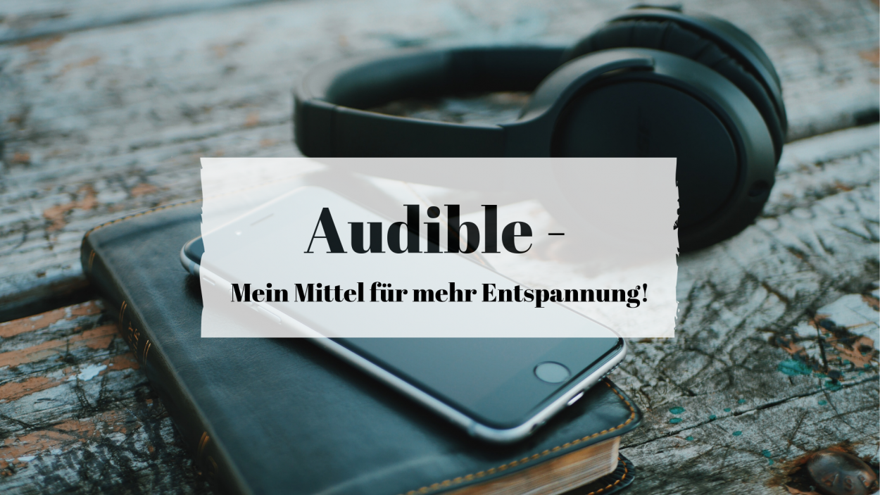 Audible  Mein Mittel f r mehr Entspannung Passion Beauty